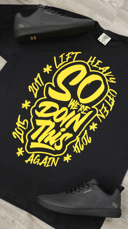 LHO “So We’re Doing This Again” CF Games tee